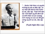 Tuyên ngôn Độc lập năm 1945 - giá trị lịch sử và ý nghĩa thời đại