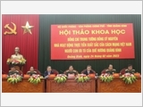 Hội thảo khoa học Kỷ niệm 100 năm Ngày sinh Trung tướng Đồng Sỹ Nguyên (01/3/1923 - 01/3/2023)