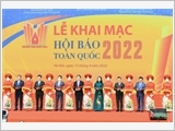 Khai mạc Hội Báo toàn quốc 2022 