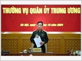 Đại tướng Phan Văn Giang chủ trì Hội nghị Thường vụ Quân ủy Trung ương