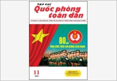 TẠP CHÍ QUỐC PHÒNG TOÀN DÂN SỐ 11/2024