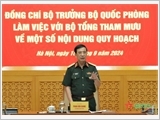 Đại tướng Phan Văn Giang làm việc với Bộ Tổng Tham mưu về một số nội dung quy hoạch