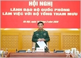 Đại tướng Phan Văn Giang: Bộ Tổng Tham mưu chú trọng nâng cao dự báo chiến lược