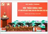 Bộ Quốc phòng tổ chức Hội thảo khoa học "Xây dựng nền quốc phòng toàn dân vững mạnh, hiện đại"