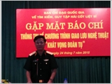 Họp báo giới thiệu Chương trình giao lưu nghệ thuật "Khát vọng đoàn tụ"